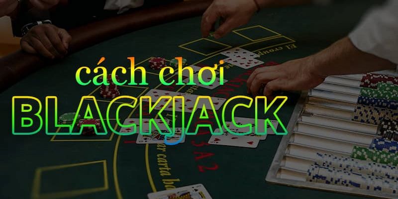 Thuật ngữ chuyên dụng khi tham gia cá cược blackjack Hello88